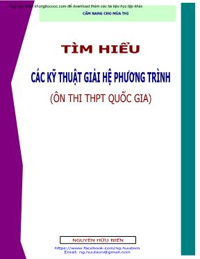 Tìm hiểu các kỹ thuật giải hệ phương trình (ôn thi THPT quốc gia)